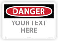 Custom OSHA Style Danger Sign 12" x 18" Plastic Sign, Customizable "Your Text Here", by AccuformNMC Made in USA