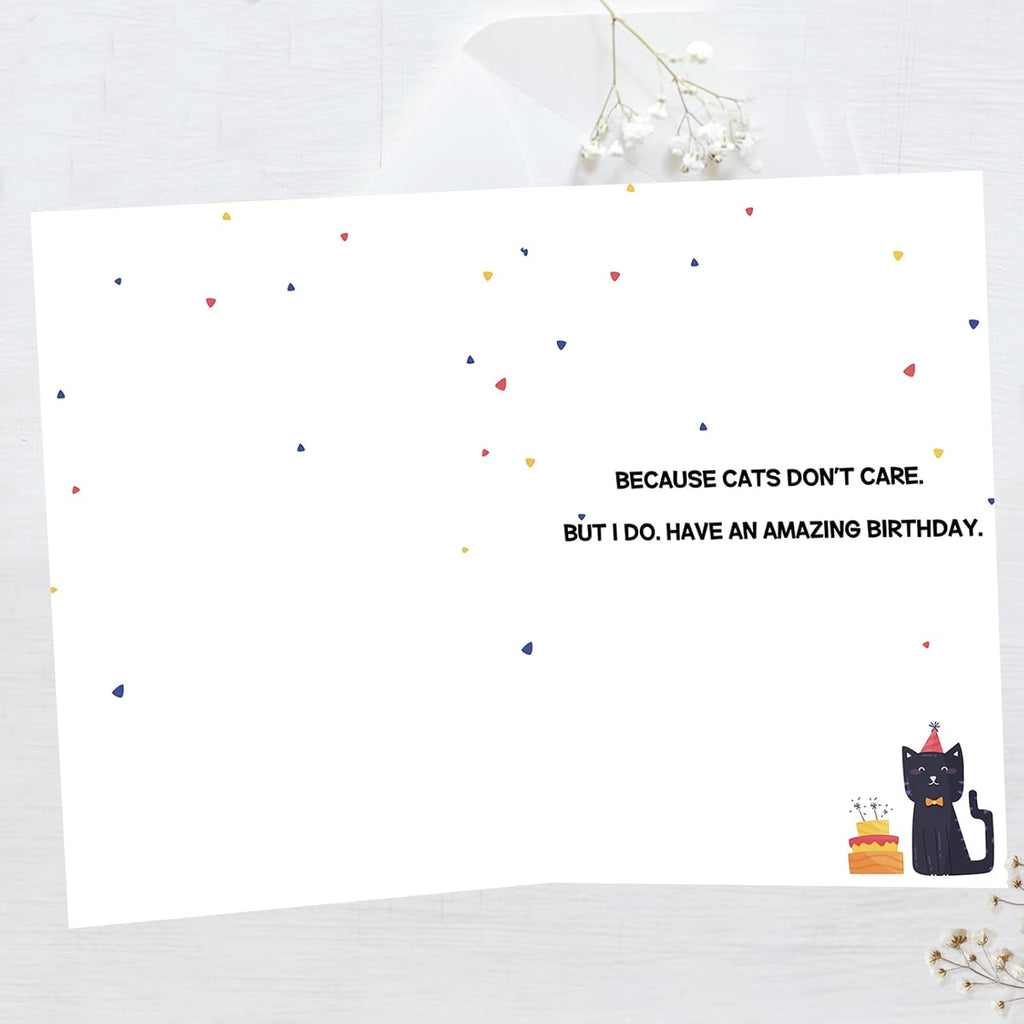 Funny Cat Birthday Card | Birthday Cards for Husband Wife Men Women and Every Cats Lover with Humorous and Heartfelt Message, 8"x 5.3" Gift Idea
