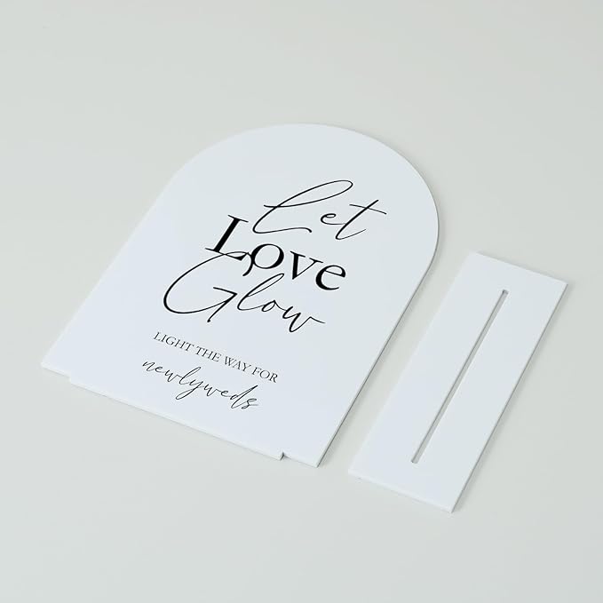 Acrylic Let Love Glow Sign with Stand- 5"x7" White Arched Wedding Sign and Base,1/8" Thick | Modern Calligraphy Black Lettering Arch Acrylic Sign for Wedding Reception & Party(5x7Inch, White)
