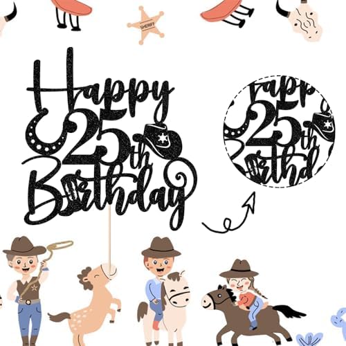 Kaoenla Glitter Black "Happy 25th Birthday" Cowboy Themed Cake Topper - Western Style Party Decoration for 25th Birthday & anniversary photo props Celebration