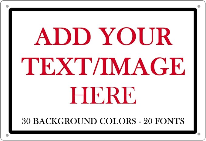 Custom Signs Outdoor Metal Sign - 12 x 8 Personalized Aluminum Rust-Proof Entrance Signs, Garden Hazard Intersection Parking Decorative (Black Text Box)