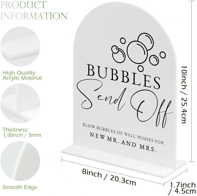 White Arch Acrylic Wedding Sign- 8"x10" Bubbles Send Off Sign and Base,1/8" Thick | Modern Calligraphy Arched Acrylic Signs for Wedding & Party