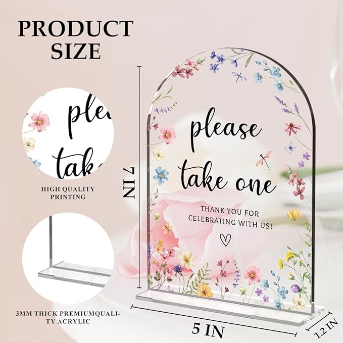 Wedding Sign Decor, Please Take One Sign, 5x7 Inch Arch Acrylic, Wedding Sign for Reception & Event, Bridal Shower Decorations, Wedding Table Sign Accessories for Anniversary And Party (Flower)