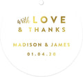 Andaz Press Personalized Round Circle Wedding Gift Tags, Metallic Gold Ink, with Love and Thanks, 24-Pack, Custom Made Any Name