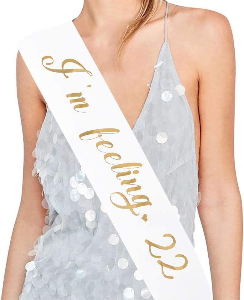 "I'm Feeling 22" Sash - 22nd Birthday Sash 22 Birthday Gifts Party Favors, Supplies and Decorations(White)