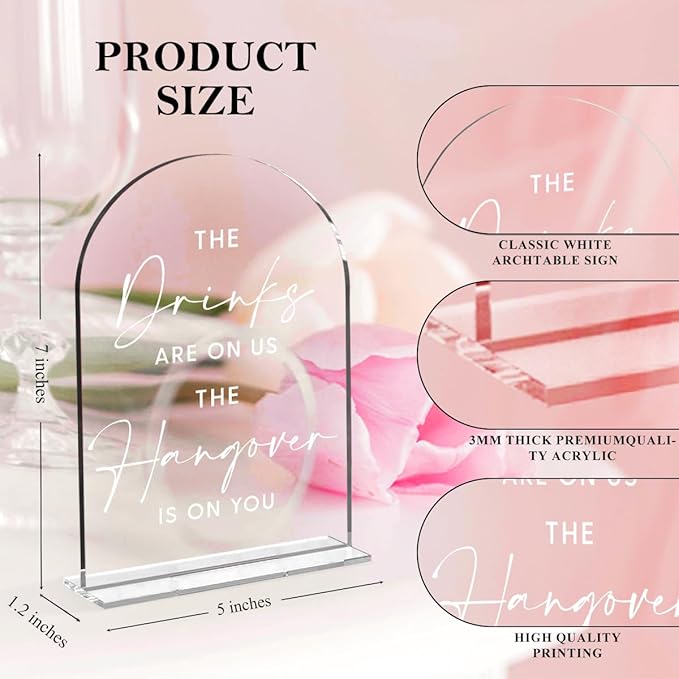 Wedding Signs，The Drinks Are on Us Sign, 5 x 7 Inch Arch Acrylic Wedding Sign, Wedding Sign for Ceremony and Reception, Please Help Yourself Sign,Wedding Reception Decor (White)