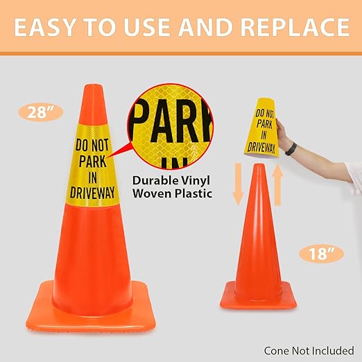 SmartSign “Do Not Park in Driveway” Bright Reflective Cone Message Sleeve, [Cone Not Included]