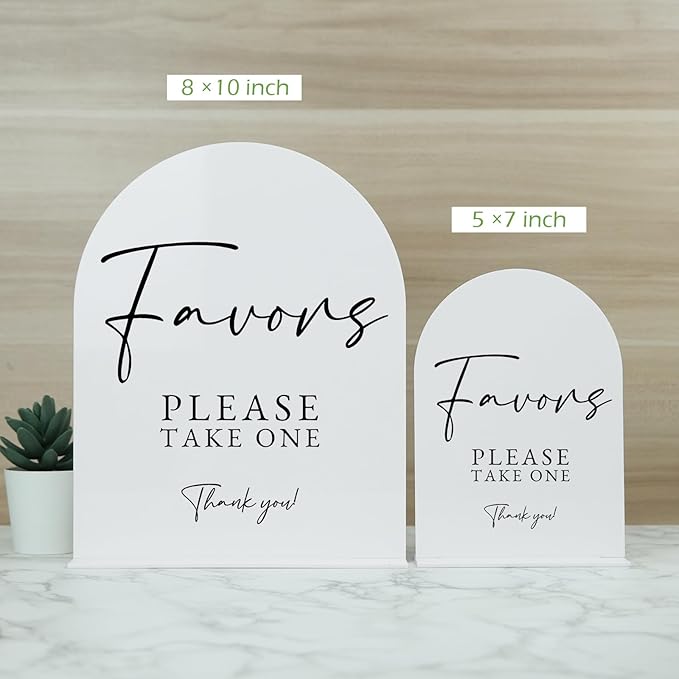 White Arch Acrylic Wedding Sign- 8"x10" Favors Sign and Base,1/8" Thick | Modern Calligraphy Arched Acrylic Favors Sign for Wedding & Party