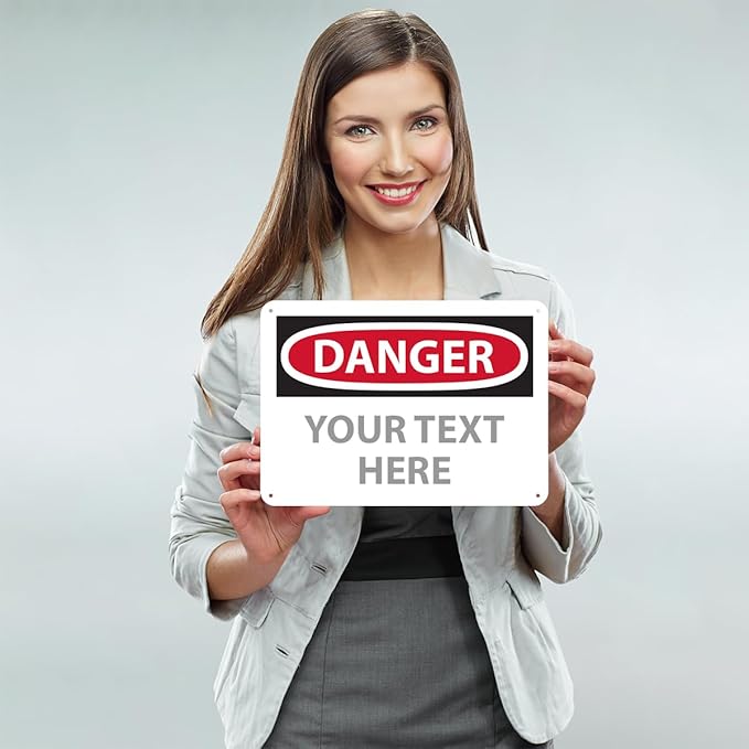 Custom OSHA Style Danger Sign 10" x 14" Plastic Sign, Customizable "Your Text Here", by AccuformNMC Made in USA