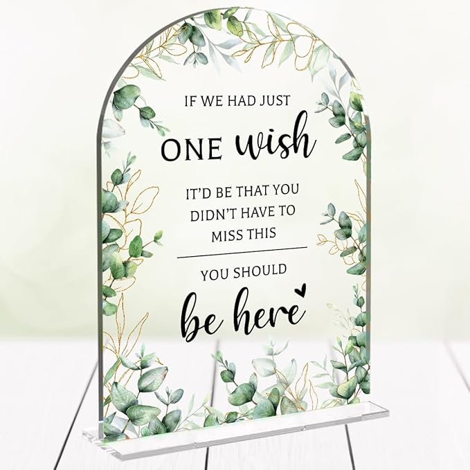 Wedding Sign Decor, You Should Be Here Sign, 5x7 Inch Arch Acrylic, Wedding Sign for Reception & Event, Bridal Shower Decorations, Wedding Table Sign Accessories for Anniversary And Party (Foliage)