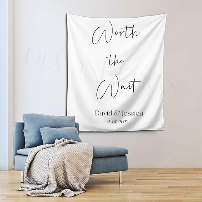 Worth The Wait Backdrop, Custom Tapestry with Names and Date, Rustic Wedding Sign Worth The Wait, Personalized Calligraphy Wedding Banner for Ceremony, Reception Backdrop, Wedding Arch, Wedding Decor