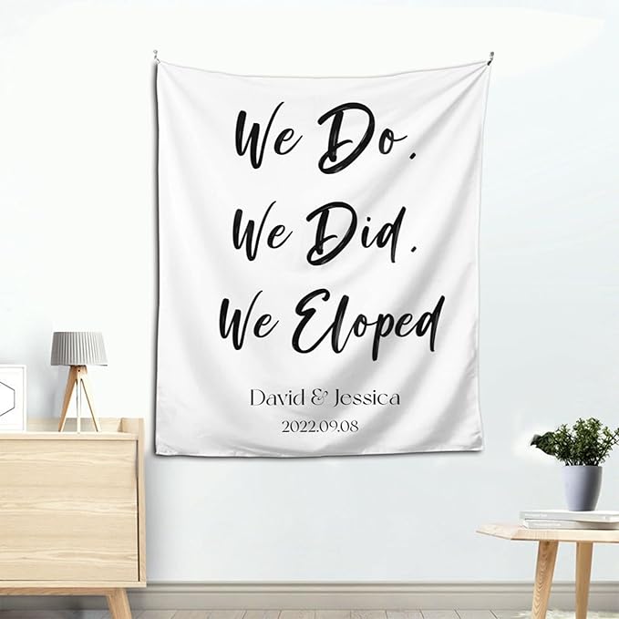 We Do, Did, Eloped Backdrop, Custom Tapestry with Names and Date, Personalized Calligraphy Wedding Banner for Ceremony, Rustic Sign, Reception Arch Decor