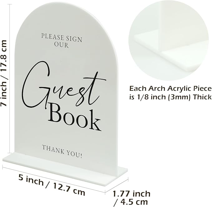 White Arch Acrylic Wedding Sign- 5"x7" Guest Book Sign and Base,1/8" Thick | Modern Calligraphy Arched Acrylic Table Sign for Wedding & Event Party