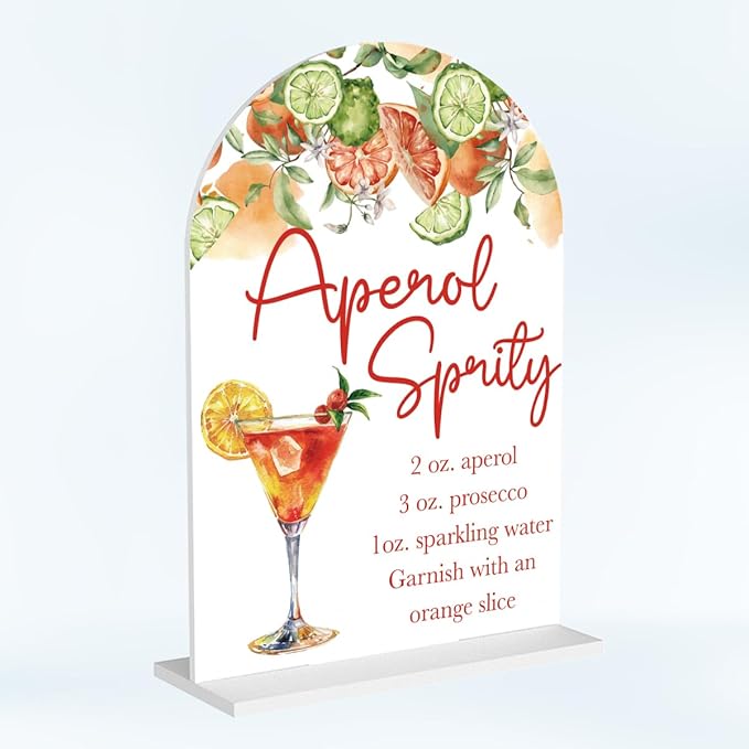 Aperol Spritz Decor Sign for Wedding Acrylic Arch Wedding Bridal Shower Baby Shower Welcome Table Signs for Ceremony and Reception Decor Aperol Spritz Party Decorations Gift 7 x 5 Inches