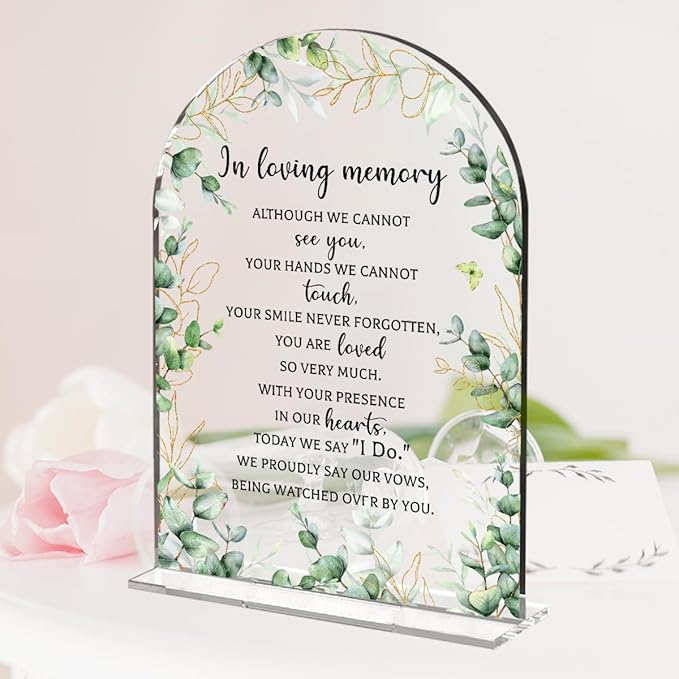 Wedding Sign Decor, In Loving Memory Wedding Sign, 5x7 Inch Arch Acrylic, Weddings Sign for Reception & Event, Bridal Shower Decorations, Wedding Table Sign Accessories for Anniversary Party(Foliage)