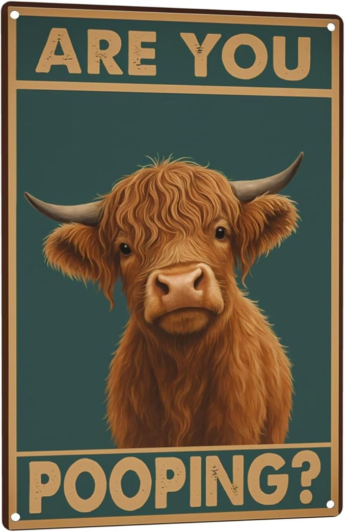 Funny Highland Cow Bathroom Sign - "Are You Pooping?" Vintage Western Tin Wall Decor for Restroom, Toilet or Farmhouse - 8" x 12" Metal Sign