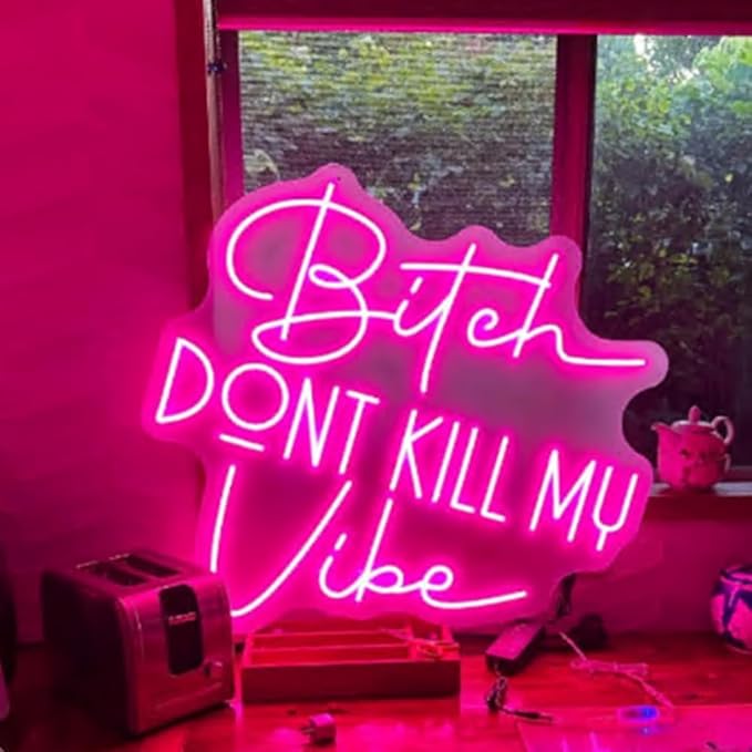 Bitch Don't Kill My Vibe LED Neon Sign Good Vibes Neon Light Home Pink Wall Art Decor Bar Salon Party Decoration Size:18x 16.5inches