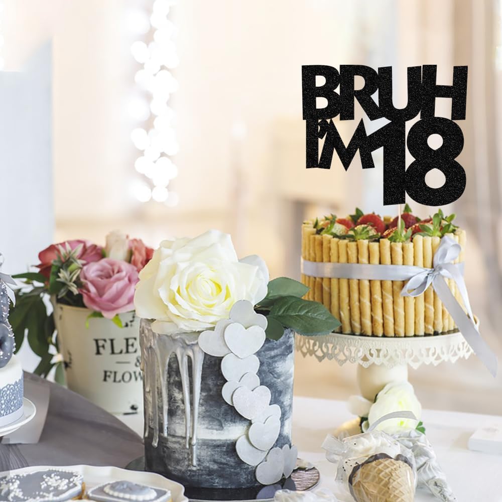 PALASASA Bruh I'm 18 Black Glitter 18th Birthday Cake Topper Decor | Black glitter funny cake topper, perfect for boys 18th birthday party cake decoration supplies.