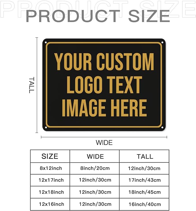 Custom Signs Outdoor Metal Sign Personalized Signs Custom Matal Sign Make Your Own Sign With Text Image Logo For Office Business Workplace Home Bar Indoor Outdoor Use 12"x18"