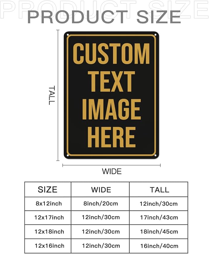 Custom Signs Outdoor Metal Sign Custom Sign Outdor Indoor Personalized Signs Make Your Own Sign With Text Image Logo For Office Business Workplace Home Bar Indoor Outdoor Use 18"x12"