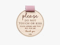 Baby Car Seat Sign “Please Do Not Touch or Kiss Baby” – Newborn No Touching Stroller Tag, Infant Safety Sign, Baby Gift for New Moms