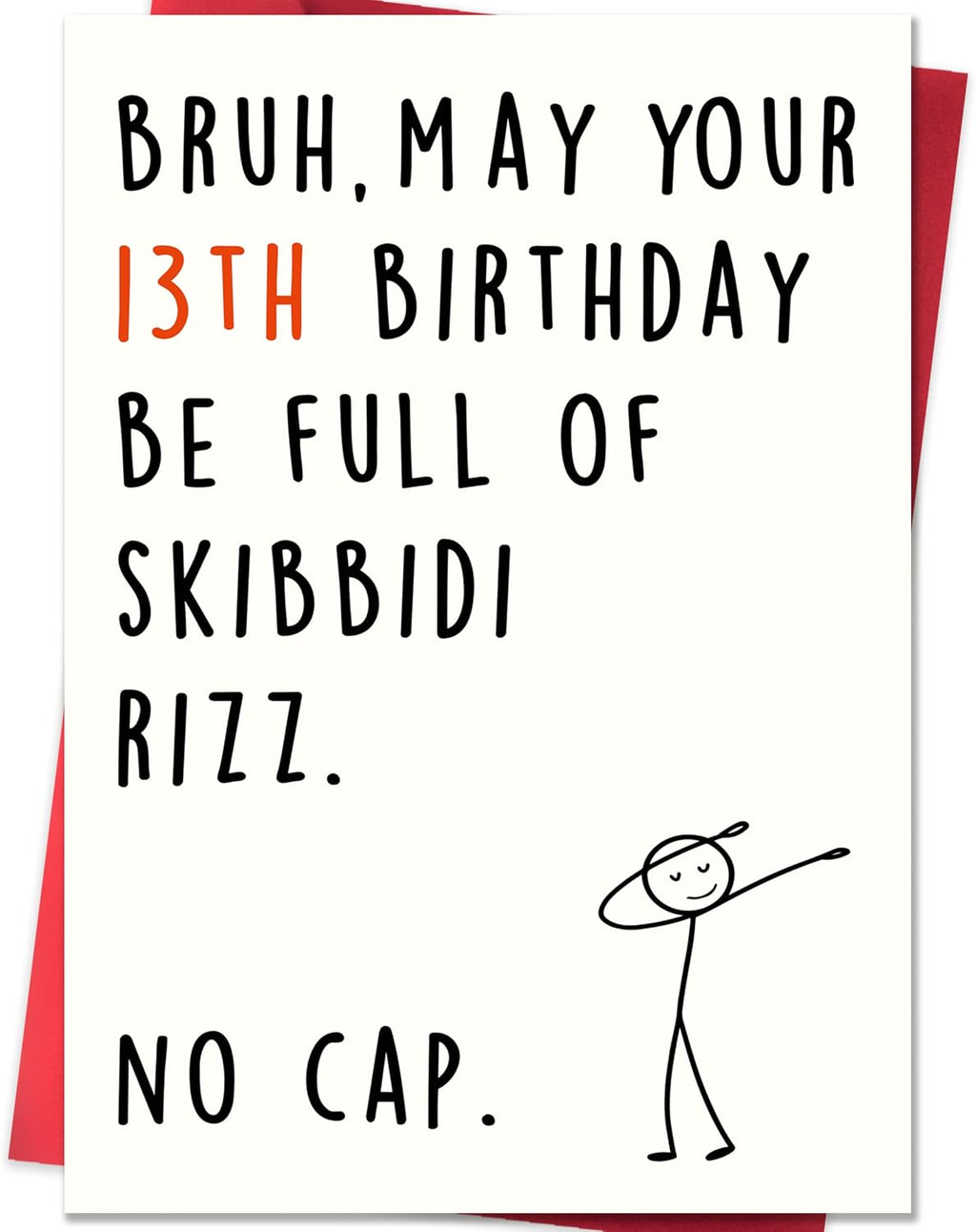 Funny 13th Birthday Card for Boys Girls,13 Year Old Birthday Gifts & Decorations for Daughter Son Niece Nephew,Humorous 13th Birthday Card for Teenagers with Gen Z Slang Meme Design