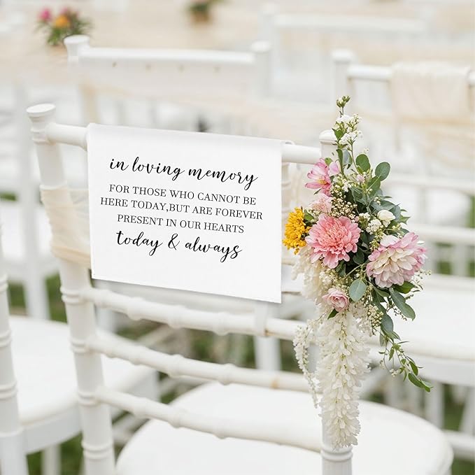 In Loving Memory Wedding Sign, Reserved Memorial Chair Signs Pew Cloths Seating Placeholder, Wedding Decorations for Reception Event Celebrations (today & always, 1 Pc)