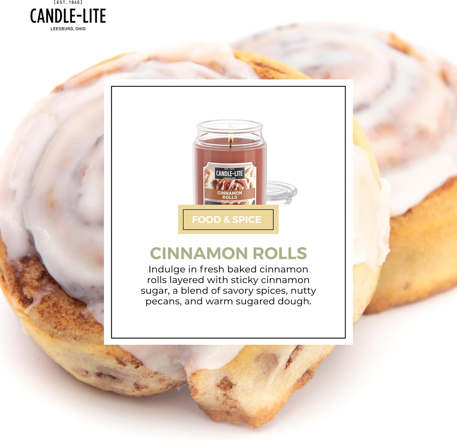 Candle-lite Fall Scented Candles, Cinnamon Rolls, 18 oz Jar, Proudly Poured in The USA, Aromatherapy Candle, Single-Wick with 110 Hours of Burn Time, Perfect for Creating an Inviting Ambiance