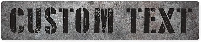 Custom Sign, Custom Street Sign, 11 Font Colors, 13 Font Styles, 4 Hole Options, 22 Sizes, 6x30 Inches, Rust Free DiBound, Fade Resistant, Made in USA by My Sign Center (Grunge Metal)