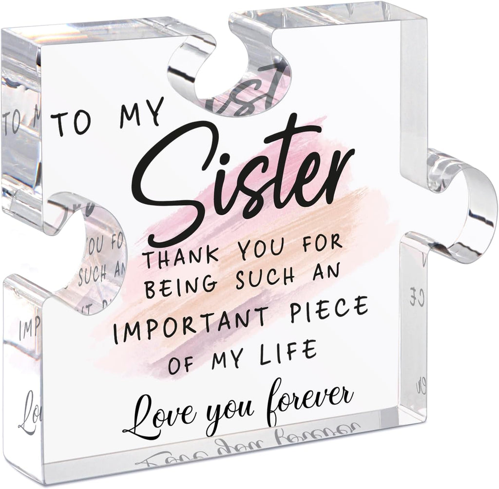 LukieJac Sister Gifts from Sister - Unique Sister Birthday Acrylic Puzzle-Shaped Plaque Desk Decorations Present for Big Sister Mothers Day Christmas Wedding from Sister Brother