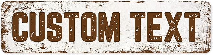 Custom Sign, Custom Street Sign, 11 Font Colors, 13 Font Styles, 4 Hole Options, 22 Sizes, 8x32 Inches, Rust Free DiBound, Fade Resistant, Made in USA by My Sign Center (Rustic)