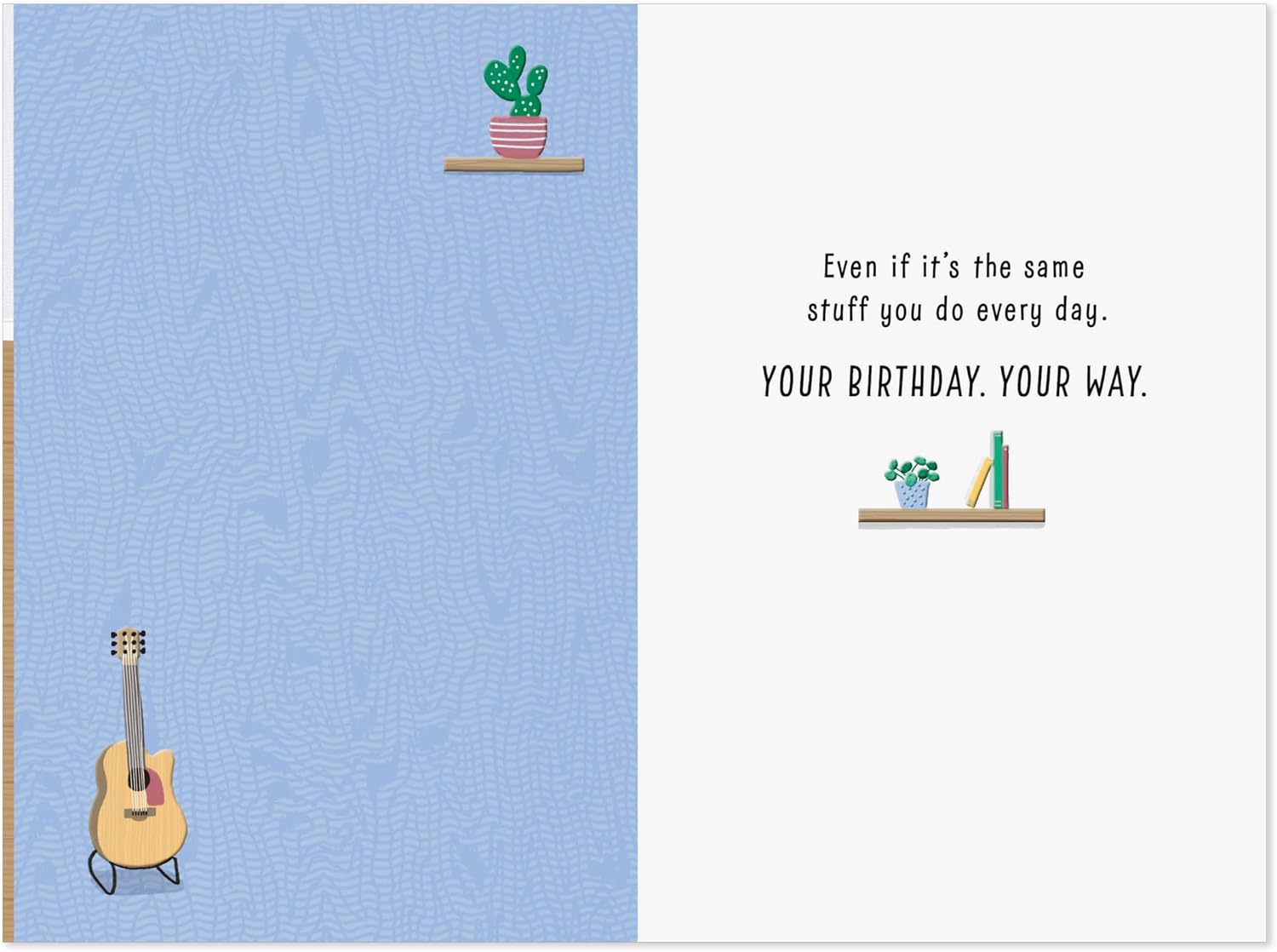 Hallmark Birthday Card for Him (Your Day, Your Way) for Son, Brother, Husband, Nephew, Friend