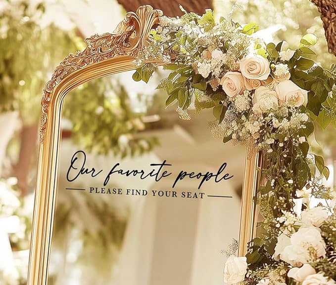 Our Favorite People Decal for Calligraphy Wedding Seating Chart Sign for Vinyl Sign Please Find Your Seat Mirror Vinyl Decal (Black, 17 inches Wide)