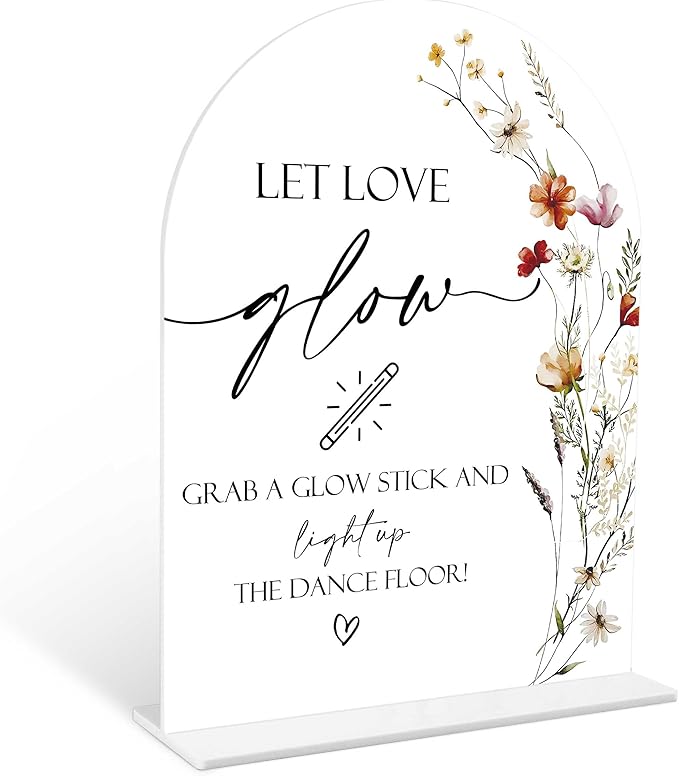 Boho Floral Let Love Glow Sign, 6 x 8 Inch White Arch Acrylic Wedding Sign with Holder, Wedding Sign for Ceremony and Reception, Wedding Decoration, Wedding Supplies - BX13