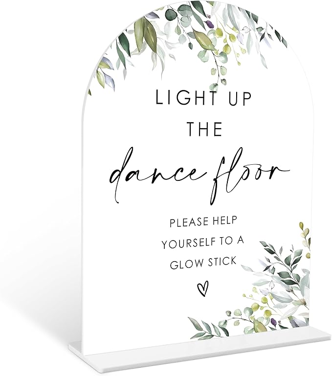 Greenery Glow Stick Sign, 6 x 8 Inch White Arch Acrylic Wedding Sign with Holder, Wedding Sign for Ceremony and Reception, Wedding Decoration, Wedding Supplies - LY22
