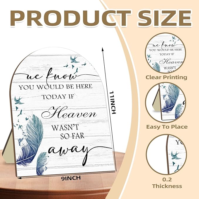 Memorial Table Sign for Wedding, We Know You Would Be Here Today Wooden Sign with Stand, Feather Decoration Wedding Loving Memory Sign for Ceremony and Reception 9 * 11IN