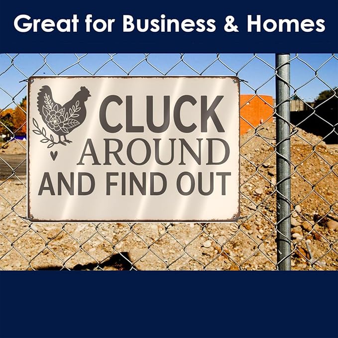 Funny Chicken Tin Sign - "Cluck Around and Find Out" Farmhouse Wall Decor for Kitchen, Coop, Garden - 8x12 inch Rustic Metal Gift