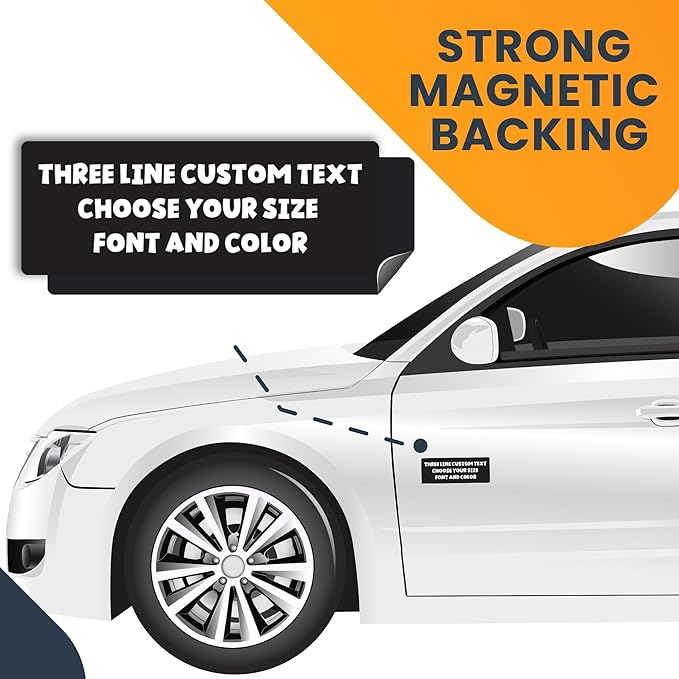 Magnet Me Up Three Line Custom Text Customizable Magnet Decal, Design Your Own Personalized Car Magnet, 3x8 Inch, for Business, Advertising, Gift, Choose Your Text, Font and Color, Crafted in USA