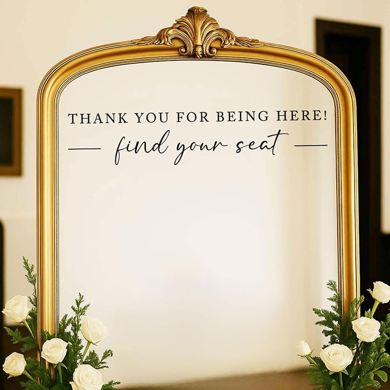 Seating Chart Sign, Wedding Mirror Decal, Thank You for Being Here Find Your Seat, Wedding Seating Chart Header Vinyl Decal, Your Seat Awaits Wedding Sign Decal, Mirror Sticker for Seating (Black, Wide 17")