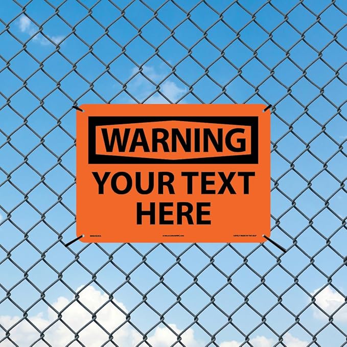 Custom OSHA Style Warning Sign 10" x 14" Aluminum Sign, Customizable "Your Text Here", by AccuformNMC Made in USA