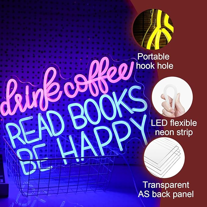 Drink Coffee Read Books Be Happy Neon Sign USB Powered Led Read Books Neon Light for Wall Decor Dimmable Pink Blue Neon Light Up Signs for Classroom Coffee Shop Bookstore Library Museum Study Room(16.5*12.6In)