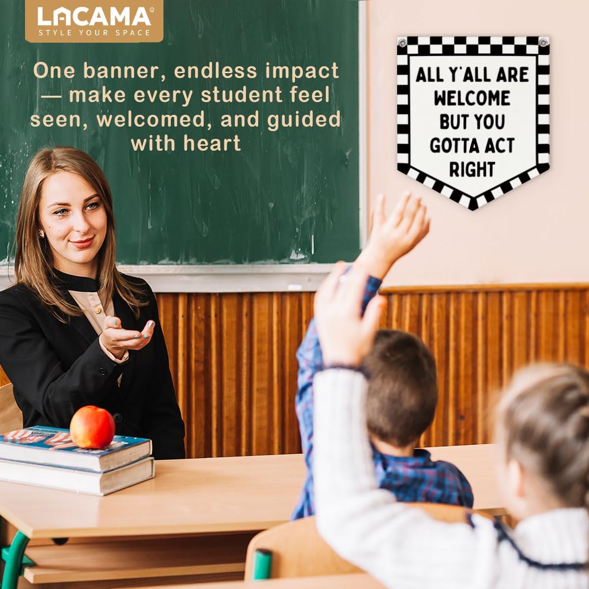 Lacama Checkered Classroom Decor Welcome Sign Banner, | All Y'all Are Welcome But You Gotta Act Right Banner for Boys Girls Room Playroom Bedroom College Dorm Car Room Decor