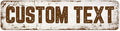 Custom Sign, Custom Street Sign, 11 Font Colors, 13 Font Styles, 4 Hole Options, 22 Sizes, 12x48 Inches, Rust Free DiBound, Fade Resistant, Made in USA by My Sign Center (Rustic)