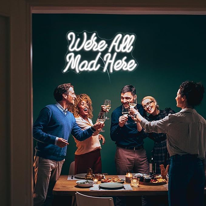 We Are All Mad Here Neon Sign Letter LED Neon Lights Dimmable USB Powered 16.5’’X9.4’’Cool Wall Decorative Light Bedroom Bar Birthday Party Decoration Gifts （White）