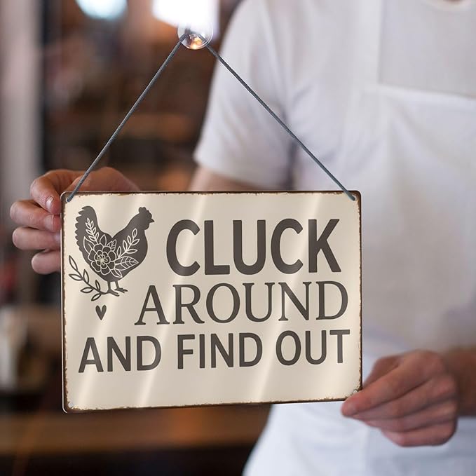 Funny Chicken Tin Sign - "Cluck Around and Find Out" Farmhouse Wall Decor for Kitchen, Coop, Garden - 8x12 inch Rustic Metal Gift