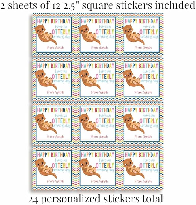 Custom & Personalized Adorable Otter Otterly Amazing Happy Birthday Gift Tag Sticker Labels, 24 2.5" Square Stickers by Amanda Creation