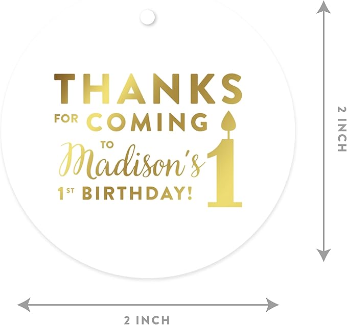 Andaz Press Personalized Round Circle Birthday Gift Tags, Metallic Gold Ink, Thanks for Coming to My 1st Birthday, 24-Pack, Custom Made Name