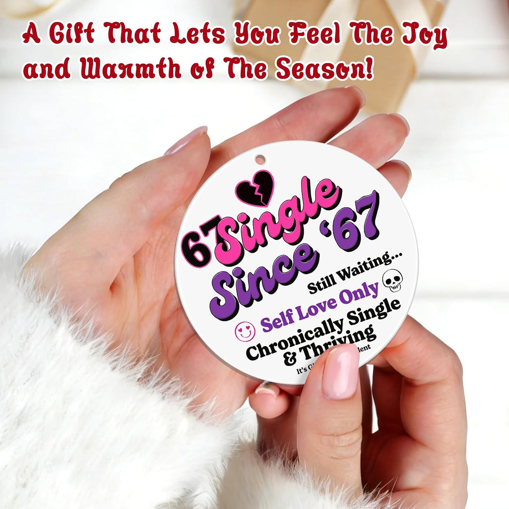 SICOHOME Funny Valentines Day Gifts - Trendy Single Six Seven Meme 67 Ornament for Gen Z Teens Girls Boys Acrylic Self Love Slang Viral Gag Gifts Anti Valentines Day Keepsake Keychain Car Home Decor