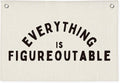 Classroom Decor, Everything is Figureoutable Inspirational Wall Decor, Office Motivational Wall Decor, Classroom Linen Canvas Banner Hanging Flag, 20x30 Inch