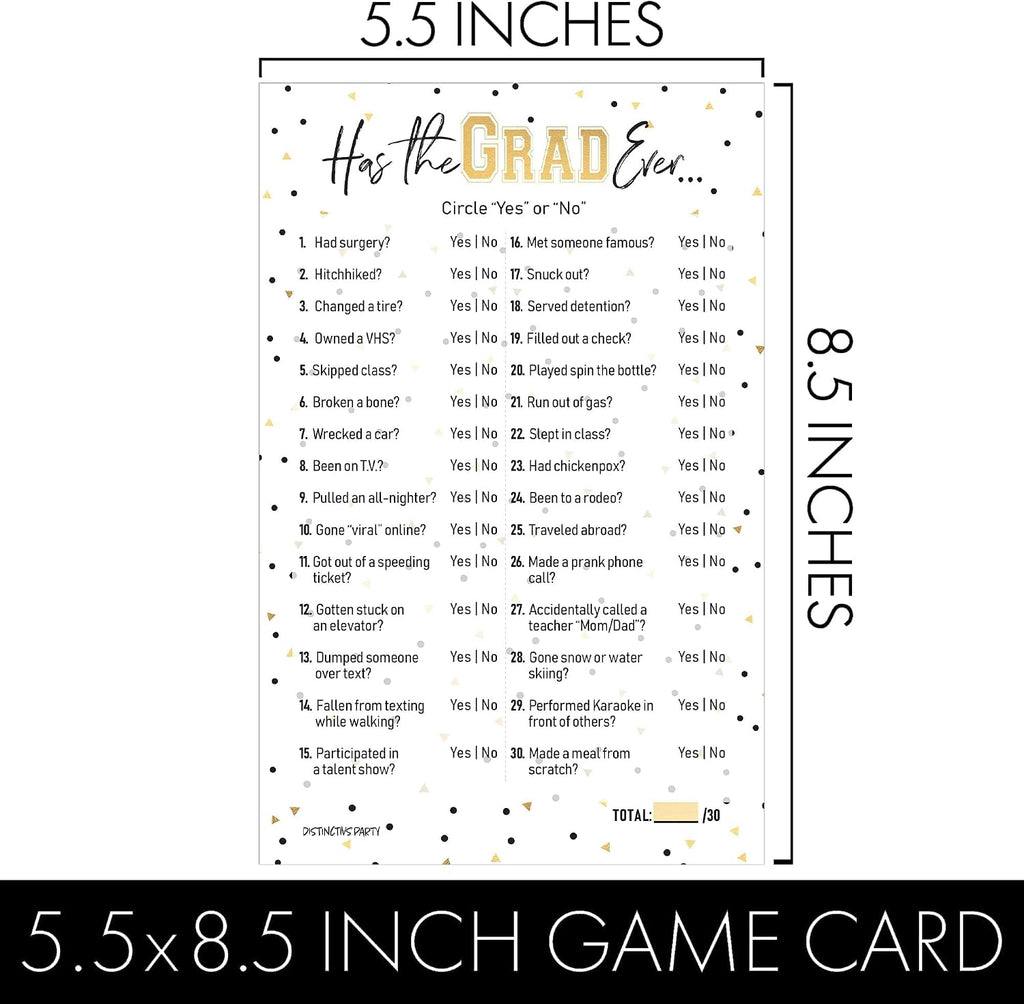 DISTINCTIVS Has The Grad Ever Graduation Party Game, 25 Cards | 5.5" x 8.5" Cards, Never Have I Ever Style, Grad Fills Out Answer Key in Advance, Idea Theme Activity